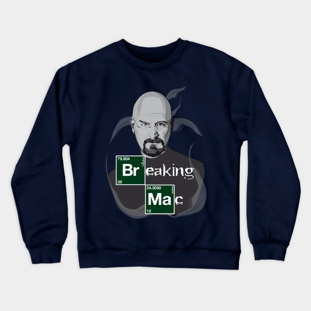 Breaking MAC Crewneck Sweatshirt by GualdaTrazos